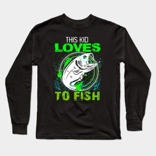 youth,this kid loves to fish Long Sleeve T-Shirt